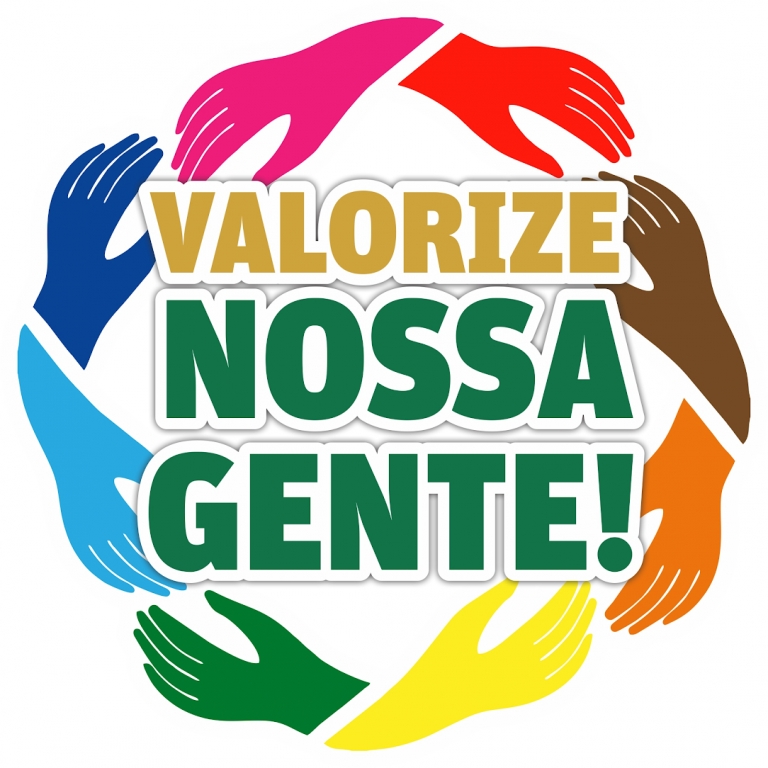 VALORIZE NOSSA GENTE!