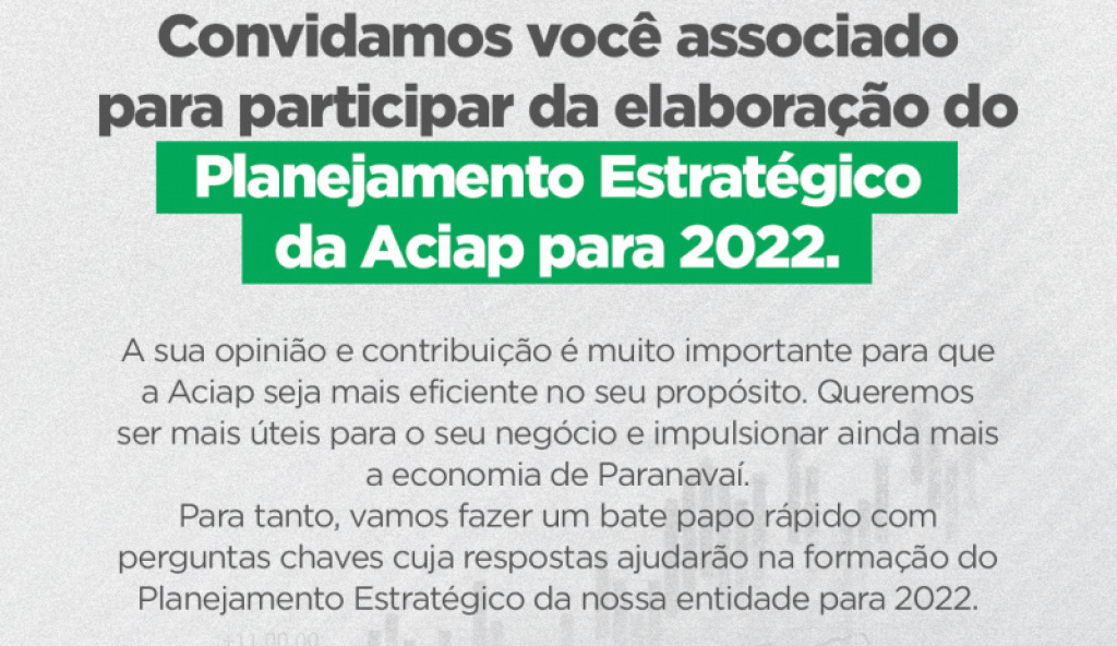 Associados podem participar do planejamento estratégico da ACIAP