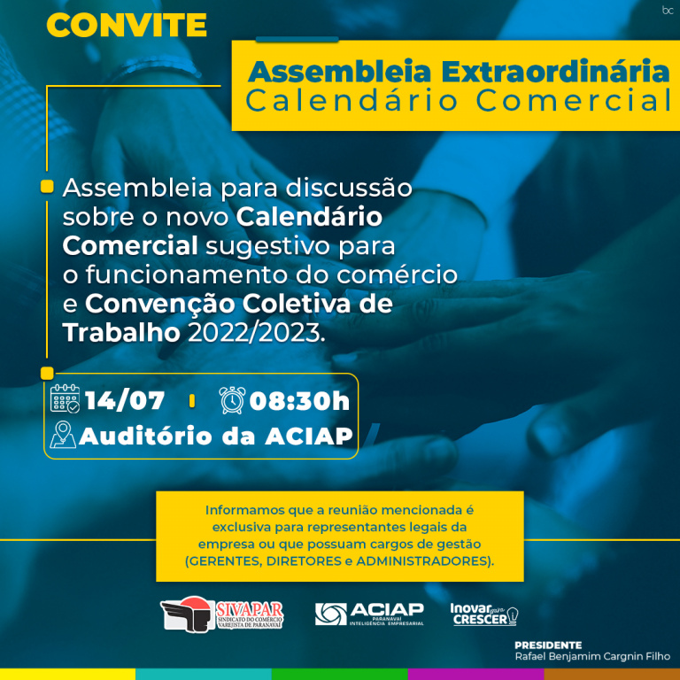 ACIAP ouvirá associados em assembleia sobre o Calendário Comercial e a CCT