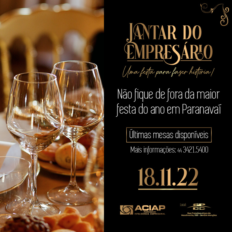 Jantar do Empresário: convites somente até sexta
