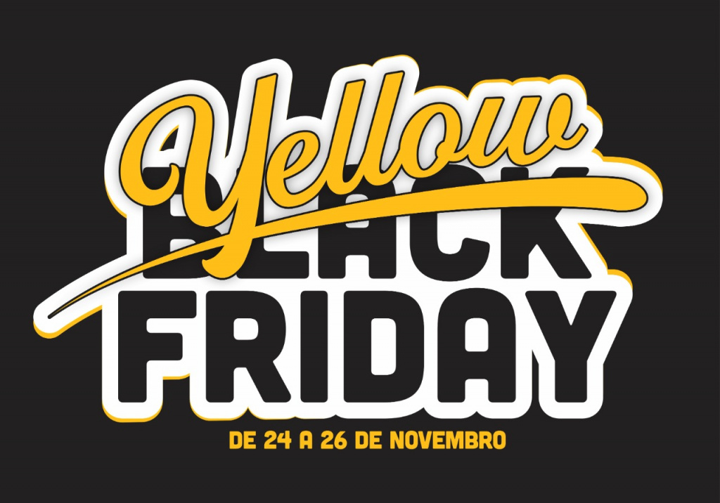 Yellow Friday começa nesta quinta-feira e vai até sábado