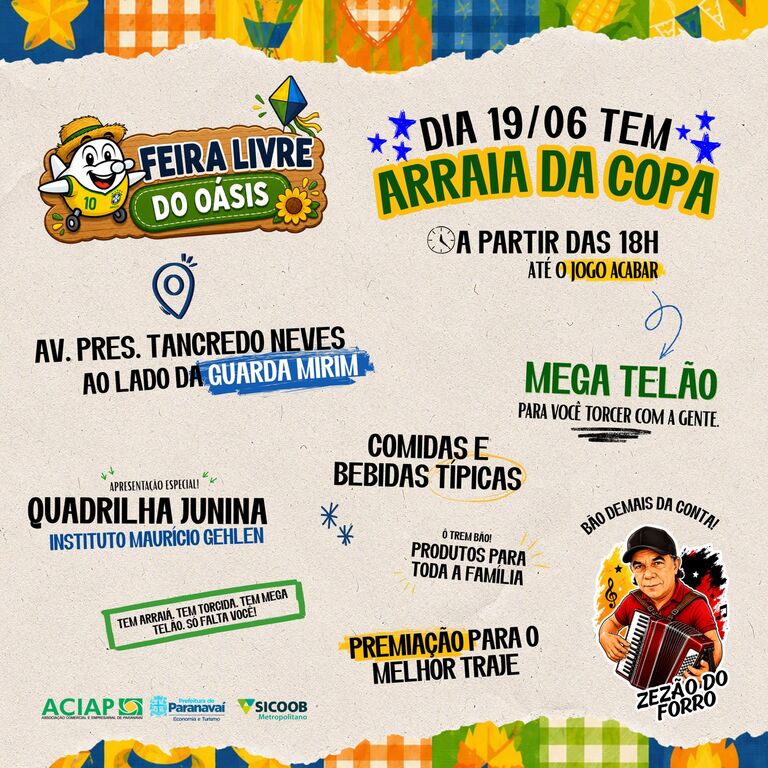 Feira Livre do Oásis promove Arraiá da Copa com atrações para toda a família em Paranavaí