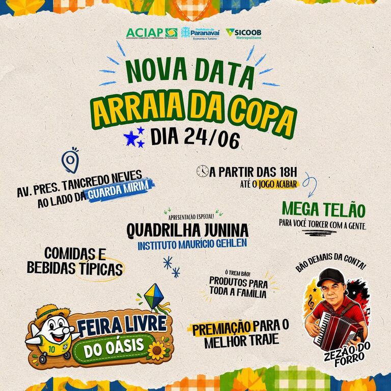 Mudança de data: Arraiá da Copa é transferido para 24 de junho em Paranavaí